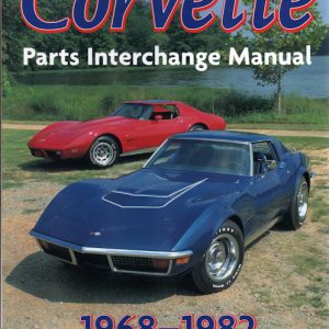 Corvette parts interchange manual 1968-1982